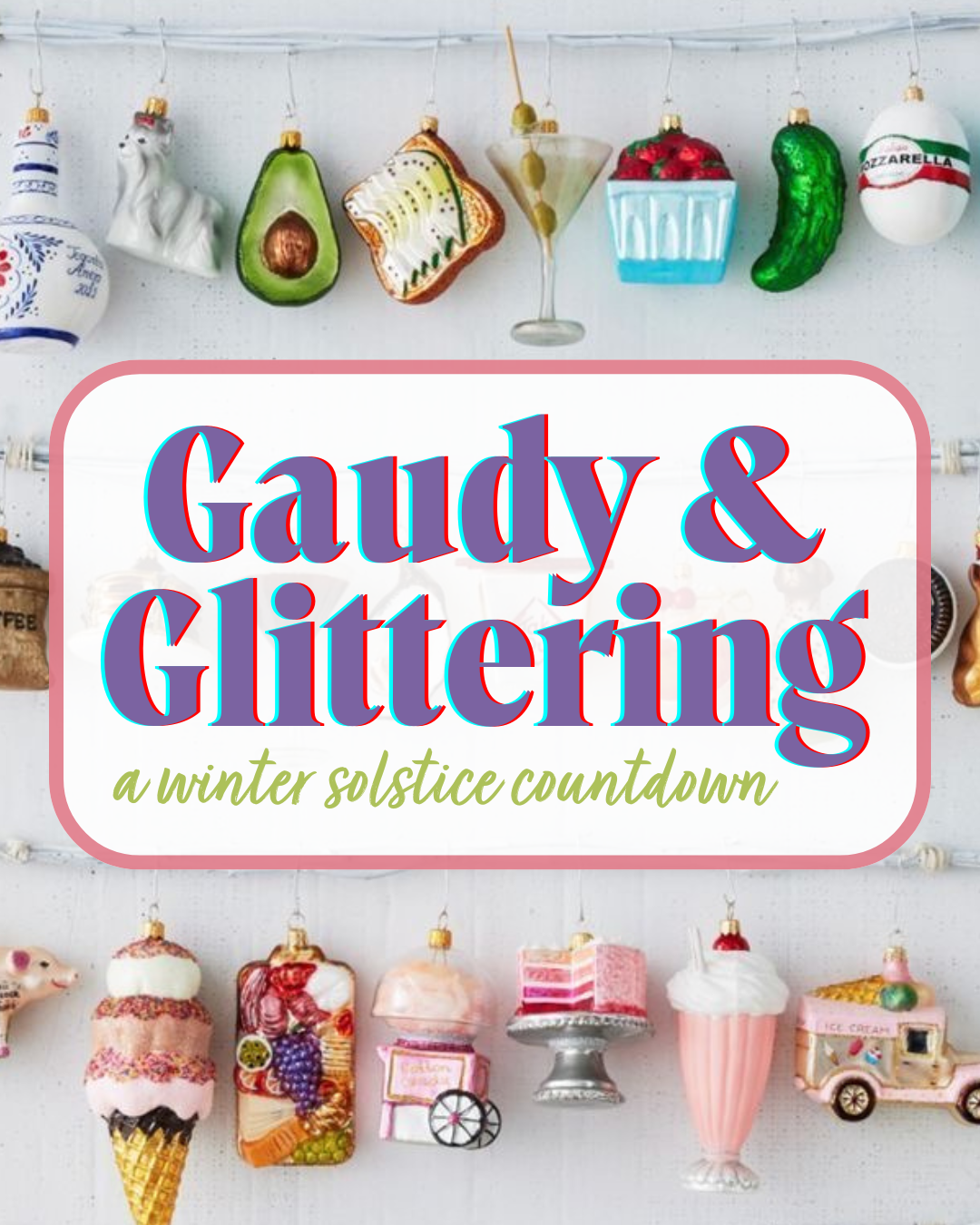 Gaudy & Glittering Winter Solstice Countdown (Preorder)